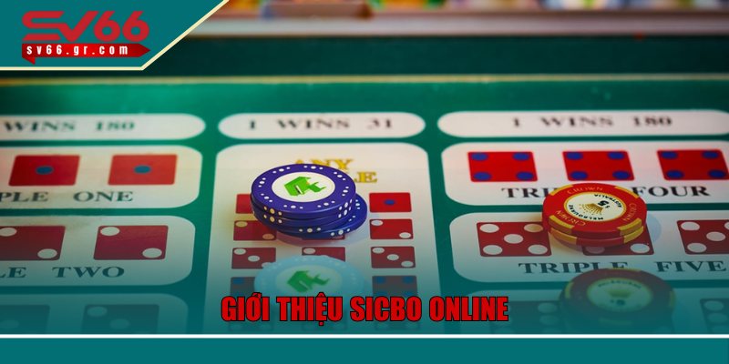 Giới thiệu Sicbo Online